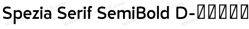 Spezia Serif SemiBold D字体转换